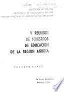 V Reunión de Ministros de Educación de la Región Andina, La Paz, Bolivia, marzo, 1974