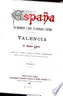 Valencia por Teodoro Llorente