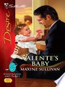 Valente's Baby