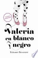 Valeria en Blanco Y Negro
