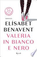 Valeria in bianco e nero