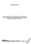 Valeriano Fernández Ferraz