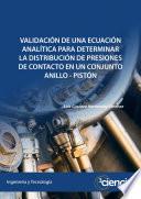 Validación de una ecuación analítica para determinar la distribución de presiones de contacto en un conjunto anillo - pistón