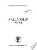 Valladolid 1900-1931