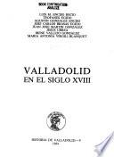 Valladolid en el siglo XVIII