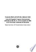 Valle-Inclán en el Siglo XXI