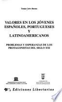 Valores en los jóvenes españoles, portugueses y latinoamericanos