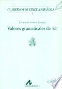 Valores gramaticales de se