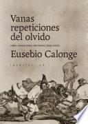 Vanas repeticiones del olvido