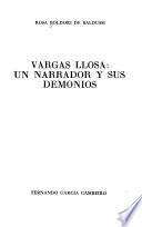 Vargas Llosa, un narrador y sus demonios