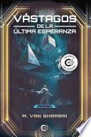 Vástagos de la última esperanza