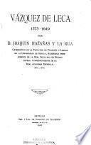 Vázquez de Leca, 1573-1649