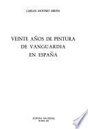 Veinte años de pintura de vanguardia en España