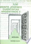 Veinte jóvenes cuentistas argentinos II