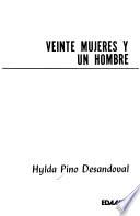 Veinte mujeres y un hombre