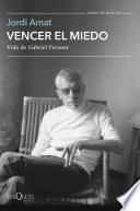 Vencer el miedo