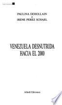 Venezuela desnutrida hacia el 2000