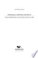 Venezuela, destino incierto