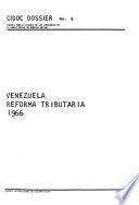 Venezuela: reforma tributaria, 1966