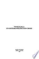 Venezuela, un sistema político en crisis