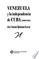 Venezuela y la independencia de Cuba (1868-1898)