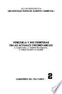 Venezuela y sus fronteras en las actuales circunstancias