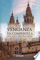 Venganza en Compostela