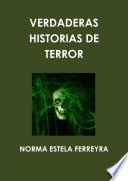 VERDADERAS HISTORIAS DE TERROR