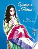 Vestidas de Patria (I)
