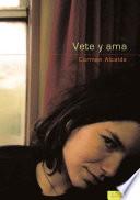 Libro Vete y ama