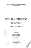 Vetilio Alfau Durán en Anales