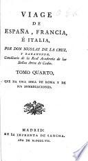Viage de España, Francia é Italia