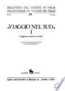 Viaggio nel Sud: Viaggiatori stranieri in Sicilia