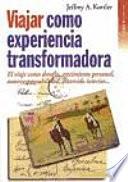 Viajar como experiencia transformadora