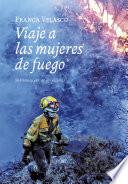 Viaje a las mujeres de fuego