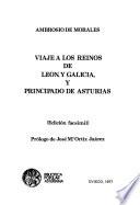 Viaje a los reinos de León, y Galicia, y principado de Asturias