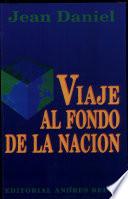 Viaje al fondo de la nación
