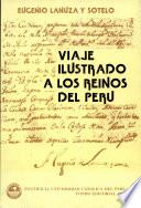 Viaje ilustrado a los reinos del Perú en el siglo XVIII