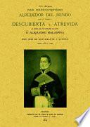 Viaje político-científico alrededor del mundo por las corbetas Descubierta y Atrevida al mando de los capitanes de navío Alejandro Malaspina y José de Bustamante y Guerra, desde 1789 á 1794
