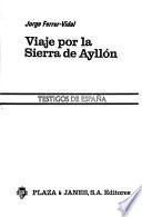 Viaje por la Sierra de Ayllón