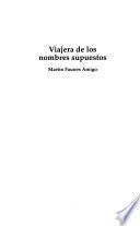 Viajera de los nombres supuestos