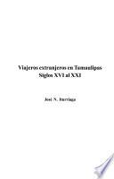 Viajeros extranjeros en Tamaulipas