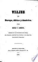 Viajes en Europa, Africa y América