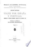 Viajes por España y Portugal desde la edad media hasta el siglo XX