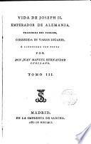 Vida de Joseph II Emperador de Alemania