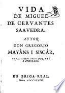 Vida de Miguel de Cervantes Saavedra