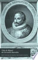 Vida de Miguel de Cervantes Saavedra