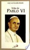 Vida de Pablo VI