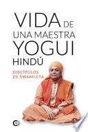 Vida de una maestra yogui hindú