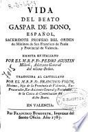 Vida del beato Gaspar de Bono ... del orden de Minimos de San Francisco de Paula ...